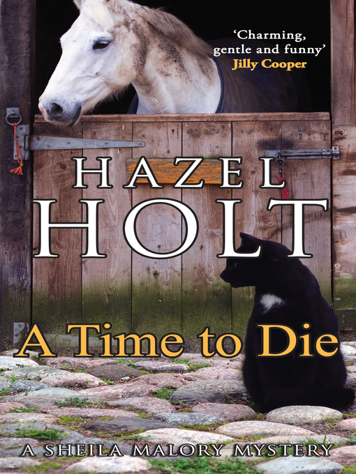 Title details for A Time to Die by Hazel Holt - Available